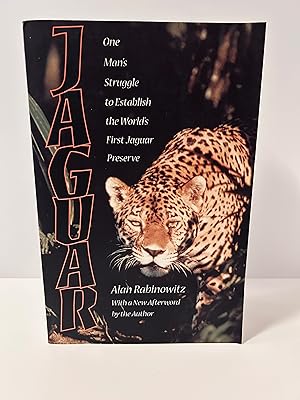 Seller image for Jaguar: One Man's Struggle to Establish the Worlds First Jaguar Preserve [SIGNED FIRST EDITION, FIRST PRINTING] for sale by Vero Beach Books
