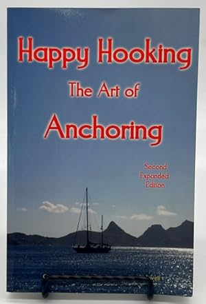 Seller image for Happy Hooking - The Art of Anchoring for sale by Dungeness Books, ABAA