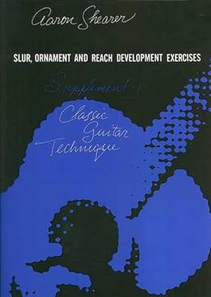 Seller image for Slur, Ornament, and Reach Development Exercises for Guitar (Paperback) for sale by Grand Eagle Retail