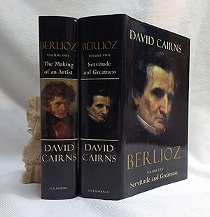 Bild des Verkufers fr Berlioz (Volume One: The Making of an Artist 1803-1832 / Volume Two: Servitude and Greatness 1832-1869) [Two Volumes] zum Verkauf von Book House in Dinkytown, IOBA