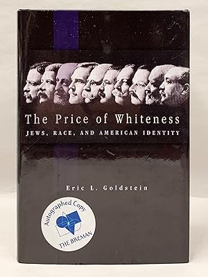 Seller image for The Price of Whiteness : Jews, Race and American Identity for sale by Old New York Book Shop, ABAA