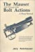 Seller image for Mauser Bolt Action Shop Manual M91 Through M98/No 8058 for sale by Pieuler Store