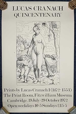 Lucas Cranach Quincentenary. Prints by Lucas Cranach (1472-1553), The Print Room, Fitzwilliam Mus...