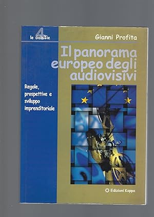 IL PANORAMA EUROPEO DEGLI AUDIOVISIVI