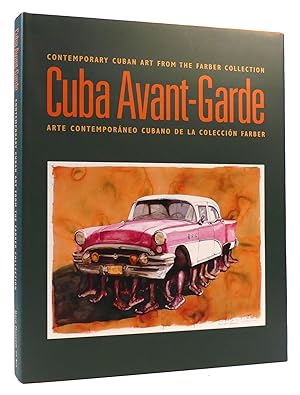 Seller image for CUBA AVANT-GARDE Contemporary Cuban Art from the Farber Collection for sale by Rare Book Cellar