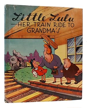 Imagen del vendedor de LITTLE LULU - HER TRAIN RIDE TO GRANDMA'S a la venta por Rare Book Cellar