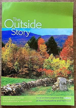The Outside Story: Local Writers Explore the Nature of New Hampshire and Vermont