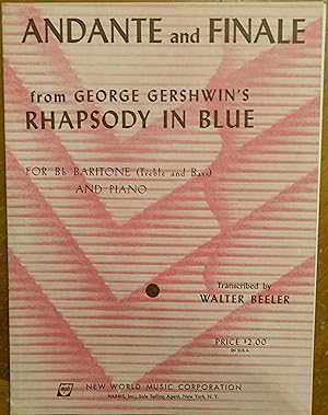 Seller image for Andante and Finale (From George Gershwin's Rhapsody in Blue) - For bflat Baritone (Treble and Bass) and Piano for sale by Faith In Print