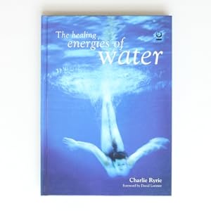 Seller image for The Healing Energies of Water for sale by Fireside Bookshop