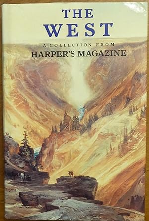 Seller image for The West: A Colledction From Harper;s Magazine for sale by Faith In Print