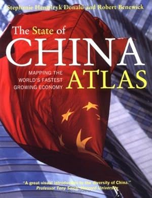 Bild des Verkufers fr State of China Atlas: Mapping the World's Fastest Growing Economy zum Verkauf von WeBuyBooks