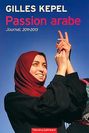 Imagen del vendedor de Passion arabe Journal, 2011-2013 a la venta por librisaggi