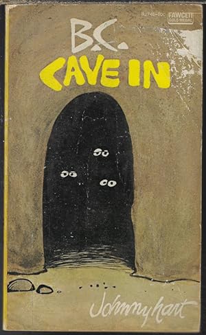 Bild des Verkufers fr B.C. CAVE IN zum Verkauf von Books from the Crypt