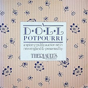 Seller image for Theriault's Auction Catalog #815, May, 1981: A Doll Potpourri, a 'spice-y' public auction set in new england & presented by Theriault's, the dollmasters for sale by Epilonian Books