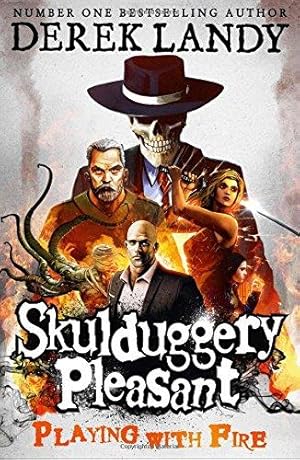 Seller image for Playing with Fire (Skulduggery Pleasant - book 2) for sale by WeBuyBooks