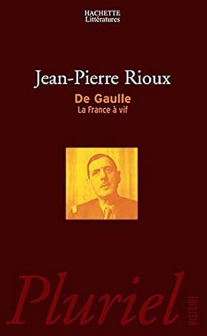 Imagen del vendedor de De Gaulle: la France  Vif (French Edition) a la venta por Librairie Cayenne