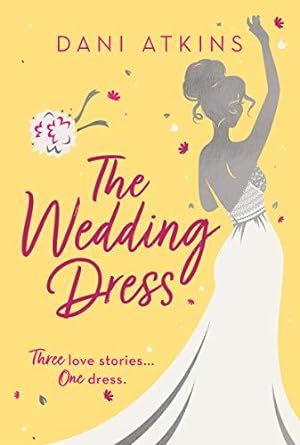 Seller image for The Wedding Dress for sale by WeBuyBooks