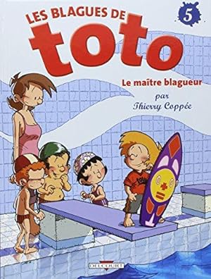 Seller image for Les Blagues de Toto T05: Le Matre blagueur for sale by WeBuyBooks