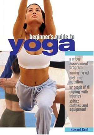 Seller image for Beginner's Guide to Yoga for sale by WeBuyBooks