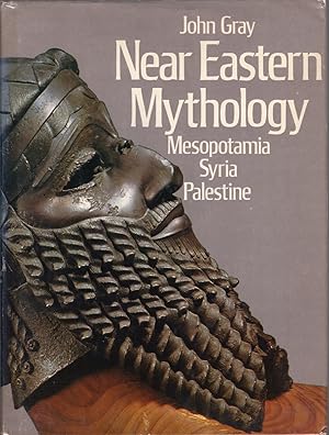 Seller image for Near Eastern Mythology: Mesopotamia, Syria, Palestine for sale by Cider Creek Books