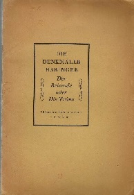 Der Reisende oder die Träne. Die Denkmäler 48/51. Bd X der Werke.