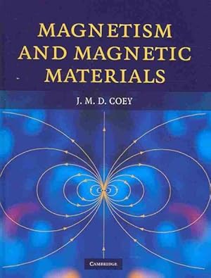 Imagen del vendedor de Magnetism and Magnetic Materials a la venta por GreatBookPrices