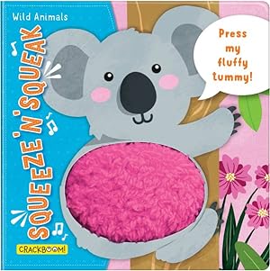 Bild des Verkufers fr Wild Animals : Press My Fluffy Tummy! zum Verkauf von GreatBookPrices