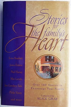 Stories for the Family's Heart: Over 100 Stories to Encourage Your Family (Stories For the Heart)