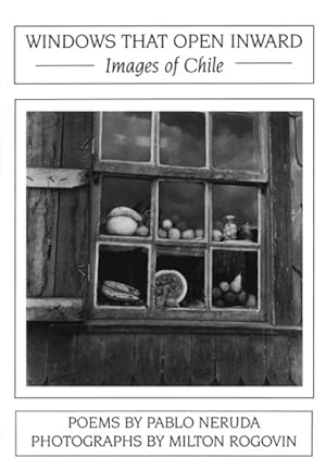 Seller image for Windows That Open Inward : Images of Chile for sale by GreatBookPrices