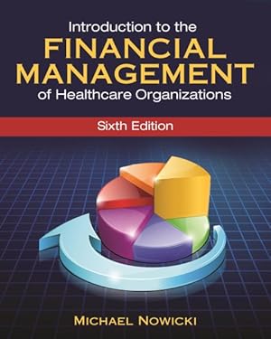 Seller image for Introduction to the Financial Management of Healthcare Organizations for sale by GreatBookPrices
