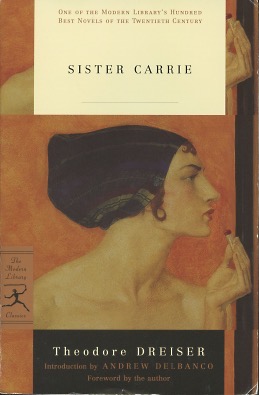 Seller image for Sister Carrie (Modern Library 100 Best Novels) for sale by Kenneth A. Himber