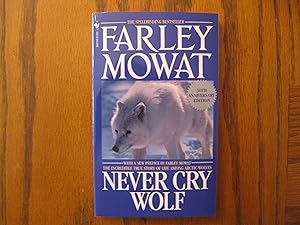 Seller image for Farley Mowat Grouping: Never Cry Wolf (Signed) PLUS Signed B&W Movie Still from Never Cry Wolf! for sale by Clarkean Books
