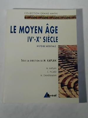 Seller image for Le Moyen-ge IVe-Xe sicle. Histoire mdivale - tome 1. for sale by Celler Versandantiquariat