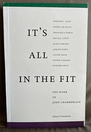 Seller image for It's All in the Fit: The Work of John Chamberlain for sale by EightDeerBooks