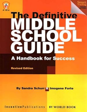 Seller image for Definitive Middle School Guide : A Handbook for Success for sale by GreatBookPricesUK