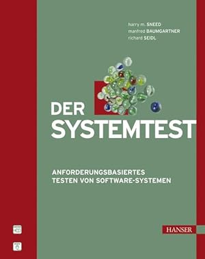 Seller image for Der Systemtest: Anforderungsbasiertes Testen von Software-Systemen for sale by Studibuch