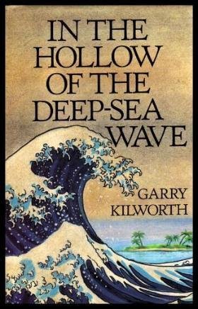 Seller image for In the Hollow of the Deep Sea Wave for sale by WeBuyBooks