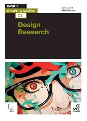 Immagine del venditore per Design Research : Investigation for Successful Creative Solutions venduto da GreatBookPrices