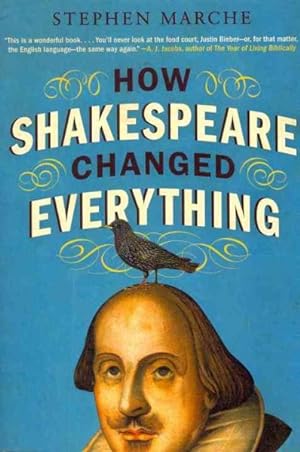 Seller image for How Shakespeare Changed Everything for sale by GreatBookPrices