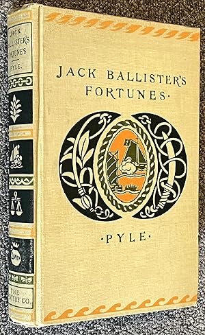 The Story of Jack Ballister's Fortunes