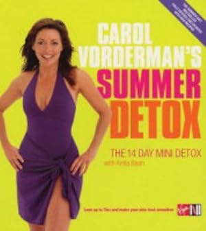 Bild des Verkufers fr Carol Vorderman's Summer Detox: The 14 Day Mini Detox zum Verkauf von WeBuyBooks