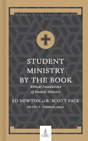 Seller image for Student Ministry by the Book : Biblical Foundations for Student Ministry for sale by GreatBookPricesUK
