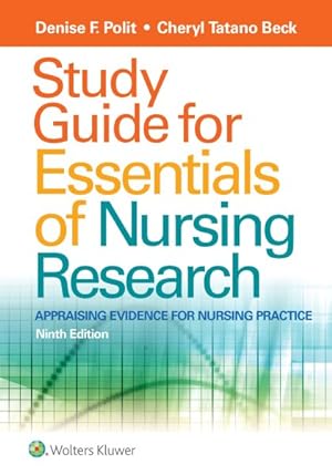 Imagen del vendedor de Essentials of Nursing Research : Appraising Evidence for Nursing Practice a la venta por GreatBookPrices