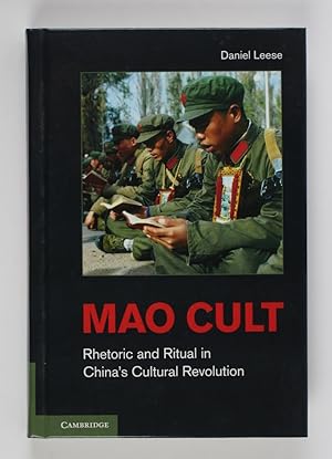 Bild des Verkufers fr Mao Cult: Rhetoric and Ritual in China's Cultural Revolution zum Verkauf von Buchkanzlei