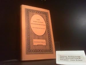 Von den guten Eigenschaften : Ein Handorakel d. Lebensführung. Albrecht Haller