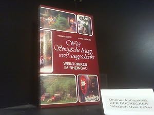 Bild des Verkufers fr Wo's Struss'che hngt, werd ausgeschenkt : e. Wegweiser fr Weinfreunde u. Schnutedunker entlang d. Rheingauer Riesling-Route. von Hedwig Witte ; Hans Ambrosi ; Gerhard Becker. [In Zusammenarbeit mit d. Rheingauer Weinbauverb. u.d. Wiesbadener Kurier] zum Verkauf von Der Buchecker