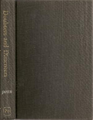 Immagine del venditore per Doubters and dissenters: Cataclysmic thought in America, 1885-1918 venduto da WeBuyBooks