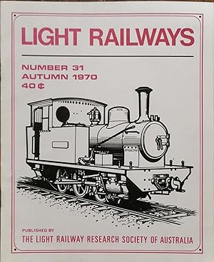 Light Railways Number 31 Autumn 1970.