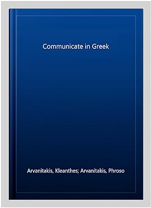 Immagine del venditore per Communicate in Greek venduto da GreatBookPrices