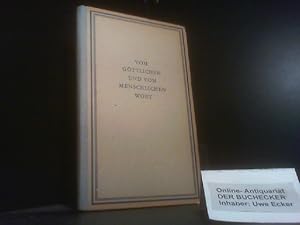 Imagen del vendedor de Vom gttlichen und vom menschlichen Wort. [Hrsg. v. Otto Riedel] a la venta por Der Buchecker